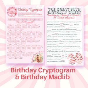 Puede incluir: Dos juegos imprimibles de fiesta de cumplea&ntilde;os rosas y blancos: un criptograma y una aventura Madlib. El criptograma tiene un gr&aacute;fico de pastel y el texto "Birthday Cryptogram". El Madlib tiene el texto "The Great 30th Birthday Quest".