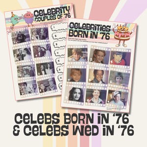 K&ouml;nnte beinhalten: Zwei Spielb&ouml;gen im Retro-Stil mit dem Text "Celebrity Couples of '76" und "Celebrities Born in '76". Jedes Blatt zeigt Promi-Fotos. Der untere Teil des Bildes lautet "Celebs Born in '76 & Celebs Wed in '76".