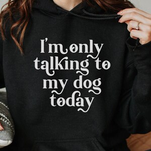 Dog Mom Sweatshirt Funny Sweater Dog Lover Gift Dog Mama Dog Lover Gift Pet Custom Dog Hoodie Dog Lover Pet Lover Fur Baby Hooded Sweatshirt