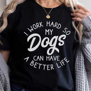 Dog Mom Shirt Funny Dog Lover TShirt Dog Mama T-Shirt Dog Lover Gift Custom Dog Tee Dog Lover Pet Lover Fur Baby