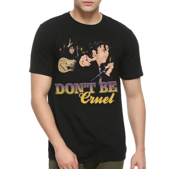 Elvis Presley Don't Be Cruel T-shirt, Men's Women's Sizes (ELV