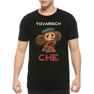 Tovarisch Che Cheburashka Funny T-Shirt, Men&#39;s Women&#39;s Sizes (CHE-900011)