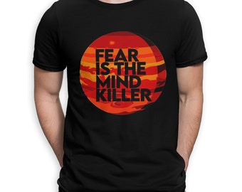 Dune Fear Is The Mind Killer T-Shirt, Men's Women's Sizes (DUN-434004)