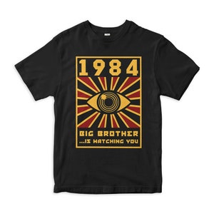1984 Big Brother beobachtet Dich T-Shirt, George Orwell Shirt, Herren Damen Größen (BOO-65699)