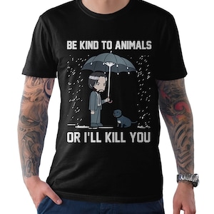 Keanu Reeves Be Kind To Animals Or I&#39;ll Kill You T-Shirt, Men&#39;s Women&#39;s Sizes (wtb-036)
