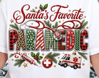 Trendy Paramedic TShirt PNG, Santa's Favorite Christmas Sublimation Design, Holiday Healthcare Appreciation Gift, Digital Download