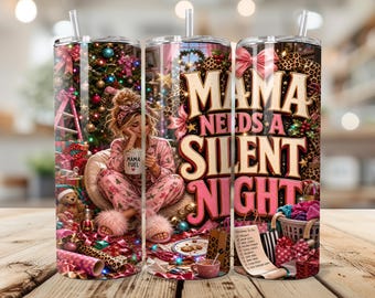 Divertido diseño navideño para vaso de 20 oz en formato PNG, diseño de sublimación "Mamá necesita una noche de paz" para mamás cansadas, descarga digital de envoltorio delgado navideño