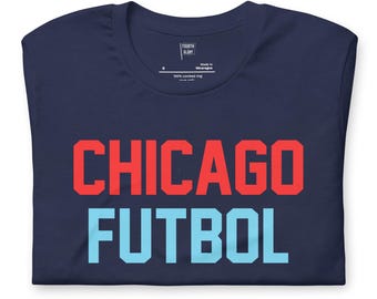 Chicago - Chicago Futbol T-Shirt - Vintage Soccer Apparel - Men's & Women's T-Shirt
