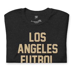 Los Angeles - Los Angeles Futbol T-Shirt - Vintage Soccer Apparel - Men&#39;s & Women&#39;s T-Shirt