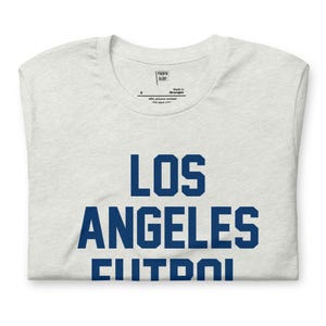 Los Angeles - Los Angeles Futbol T-Shirt - Vintage Soccer Apparel - Men&#39;s & Women&#39;s T-Shirt