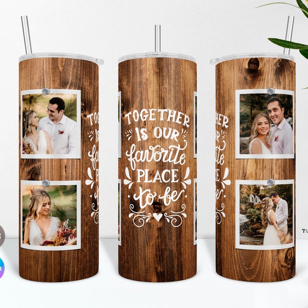 Photo Tumbler with a Love Quote Design for a Couple, Family Picture Cup Sublimation PNG Wrap & Canva Template, Woodgrain Photo 20oz Tumbler