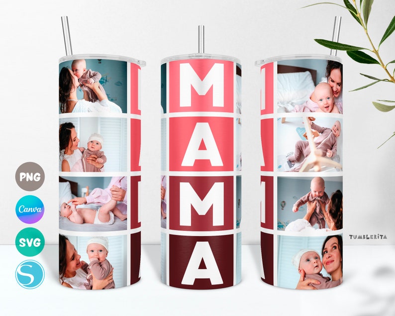 May include: A white tumbler with a red, white, and burgundy design that says "MAMA" on it. The tumbler is decorated with photos of a mother and child.