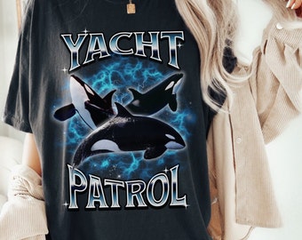 Yacht Patrol Orca Shirt Whale Shirt Ocean Animal Shirt Orca Gift for Whale Lover Sink the Rich Orca Marine Animals Bootleg Design