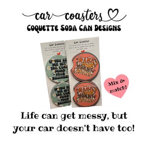 Set regalo di sottobicchieri per auto Coquette Soda, in neoprene, 100% fatto a mano, abbinabili e abbinabili.