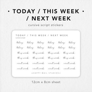 Today, This Week, Next Week Stickers for Planners | Bullet Journal Stickers | Script Style