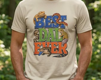 Best Dad Ever Reptile T-Shirt, Bearded Dragon Snake Gecko Skink Dad Shirt, Funny Reptile Dad Gift, Fathers Day Herpetology Tee
