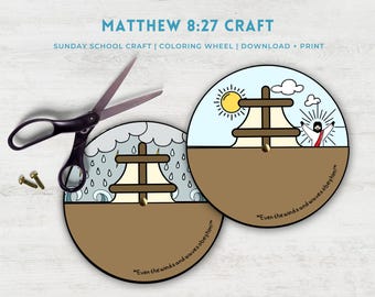 May include: A craft project featuring two circular coloring wheels with a religious theme. One wheel depicts a storm, the other a sunny day. The text "Matthew 8:27 Craft" is at the top, with scissors and screws nearby.
