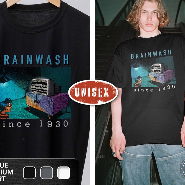 Brainwash Since 1930 - Premium Shirt