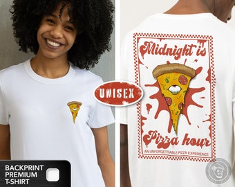 Pizza Hour T-Shirt  | Unisex T-shirt | Monsterpizza