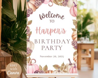 Letrero de bienvenida de cumpleaños de calabaza: Primer cumpleaños de niña, decoración rosa (Plantilla Canva, descarga digital)