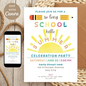 School's Out Party invitation, hello summer editable invite, end of school celebration, so long school, summer party digital invite