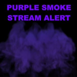 Twitch Overlay & Purple Smoke Stream Alert - Kick Streaming Alert, Digital Download for Twitch Streamers