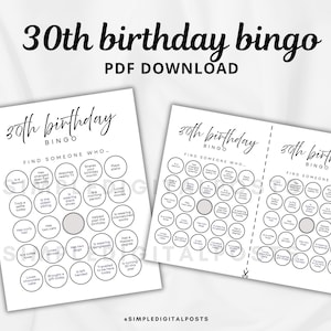 以下が含まれることがあります： 黒いテキストで印刷可能な白い30歳の誕生日ビンゴカードが2枚。カードには「30th birthday bingo」と「Find someone who...」と書かれており、さまざまなプロンプトが円で囲まれています。「PDF DOWNLOAD」の文字が上部にあります。