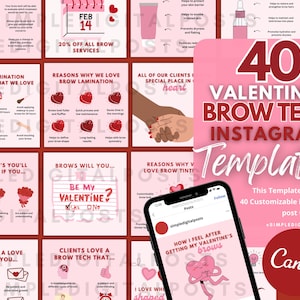 May include: A pink and red graphic design template for social media featuring the text "40 Valentine's Brow Tech Instagram Templates". The template includes 40 customizable Instagram post templates for brow technicians. The text "This Template Includes: 40 Customizable Instagram post templates #simpledgitalposts Canva" is also included in the design.