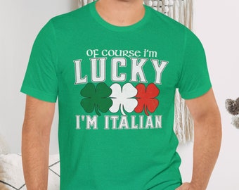 Italian Lucky Shamrock St. Patrick's Day Shirt, Italy Flag St. Patty's Day Tshirt, Funny St. Paddy's Tee For Italian, Italian Gift,