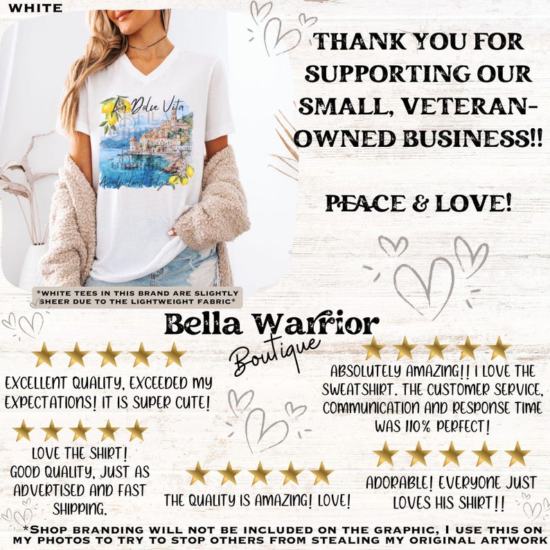 May include: White t-shirt featuring a graphic of a seaside town with the text "Dolce Vita" printed on it. The t-shirt is being modelled by a person. The image also includes text that says "Thank you for supporting our small, veteran-owned business!! Peace & Love!" and "Bella Warrior Boutique".