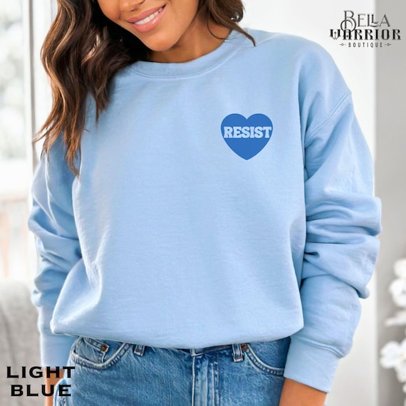 Feminist Women's Rights Resist Sweatshirt, Resistance Anti-Trump Democrat Gift, Liberal Feminism Anti-MAGA Progressive Political Sweater