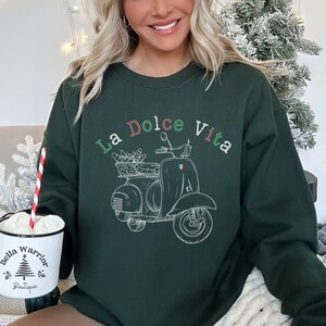 La Dolce Vita Shirt Italian Gift for Italy LoverItalian Saying Sweatshirt Italia Vacation Travel Gift Cute Italy Outfit Europe Souvenir image 7
