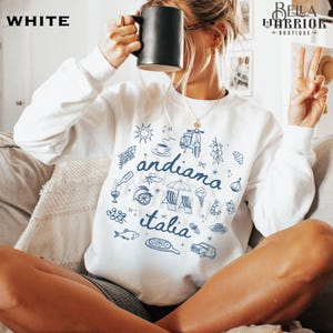 Italian Summer Shirt, Italy GIfts for Her, Amalfi Coast Vacation Sweatshirt, Positano Group Travel Clothes, Italy Lover Gift Andiamo Sweater