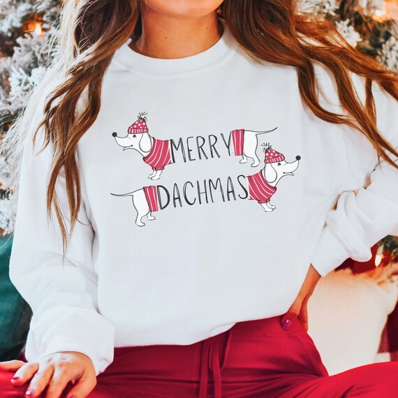 Dachshund Holiday Shirt/Sweatshirt Dachshund Holiday Shirt/Sweatshirt