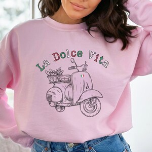 La Dolce Vita Shirt Italian Gift for Italy LoverItalian Saying Sweatshirt Italia Vacation Travel Gift Cute Italy Outfit Europe Souvenir image 5