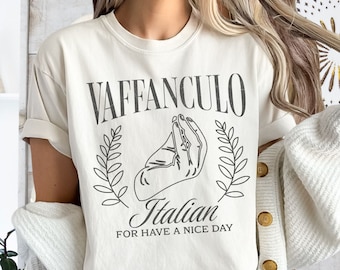 Funny Vaffanculo Italian Shirt, Gift for Italian Family, Italian Hand Gesture & Saying Comfort Colors® T-shirt, Cute Italy Pride Gifts