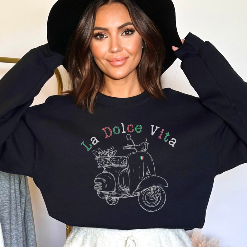 La Dolce Vita Shirt Italian Gift for Italy LoverItalian Saying Sweatshirt Italia Vacation Travel Gift Cute Italy Outfit Europe Souvenir image 3