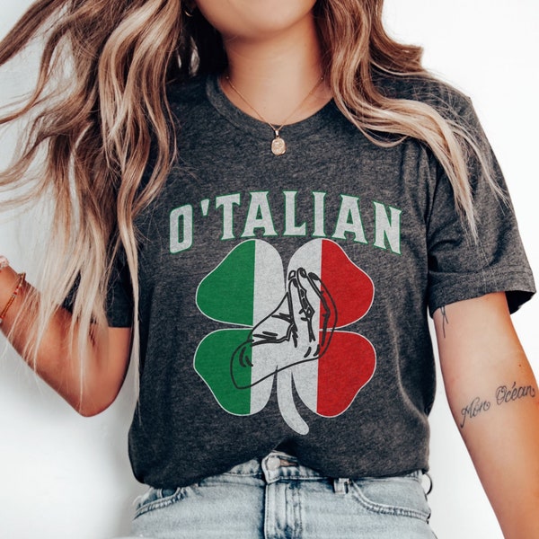 Italian Irish O'talian St. Patrick's Day Shirt, St. Patty's Day Italy Flag Lucky Shamrock Tshirt, Funny St. Paddy's Tee, Irish Italian Gift