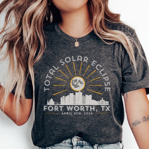 Total Solar Eclipse Texas Shirt, April 8th 2024 Fort Worth Path of Totality Tshirt, Astronomy Teacher Gift, Sun Eclipse Viewing Souvenir Tee