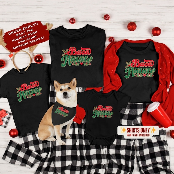 Buon Natale Italian Family Christmas Shirt, Retro Italy Christmas Crew Matching Family Shirt, Italian Xmas Sweatshirts & Group T-shirts