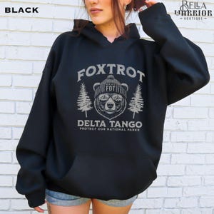 National Parks FDT Sweatshirt, Foxtrot Delta Tango Hoodie, Subtle Anti Trump Nature Lover Democrat Gift, Liberal Political Protest Shirts Black