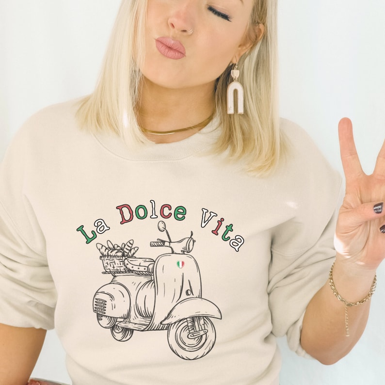 La Dolce Vita Shirt Italian Gift for Italy LoverItalian Saying Sweatshirt Italia Vacation Travel Gift Cute Italy Outfit Europe Souvenir image 9