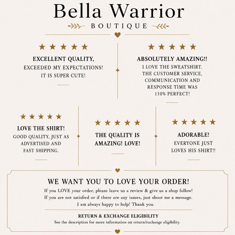Puede incluir: Un gr&aacute;fico de rese&ntilde;as de clientes para Bella Warrior Boutique con valoraciones de cinco estrellas y testimonios. El texto incluye: Excellent quality, exceeded my expectations, absolutely amazing, love the shirt y we want you to love your order.