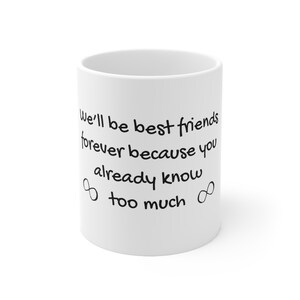 Tazza da caffè Best Friends Forever 11oz, tazza meme divertente, tazza da ufficio, tazza meme