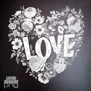 Floral Love - Laser ready PNG | Lightburn | Glowforge | Engraving file | Ortur | Xtool | GRBL