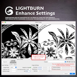 Puede incluir: Una captura de pantalla del software Lightburn que muestra una imagen en blanco y negro de un dise&ntilde;o floral. La imagen se est&aacute; mejorando utilizando la configuraci&oacute;n del software. La configuraci&oacute;n incluye contraste, brillo, gamma, radio de mejora y cantidad de mejora.