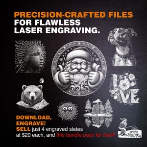 Sell just 4 engraved slates at $20 each and cover the cost of this entire bundle! 1,700+ laser-ready PNG files for instant download and commercial use.