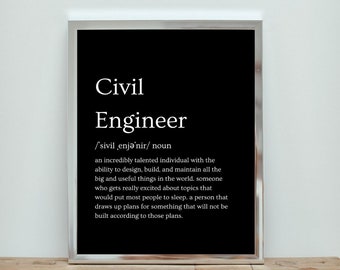 Civil Engineer Funny Definition | Engineering Art | Engineer Print | Digital Download | Printable