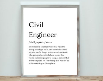 Civil Engineer Funny Definition | Engineering Art | Engineer Print | Digital Download | Printable