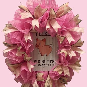Welcome, Wreath, Pig, Pink, Gift, Housewarming, Farm,I Like Pig Butts,Funny, Love Pigs